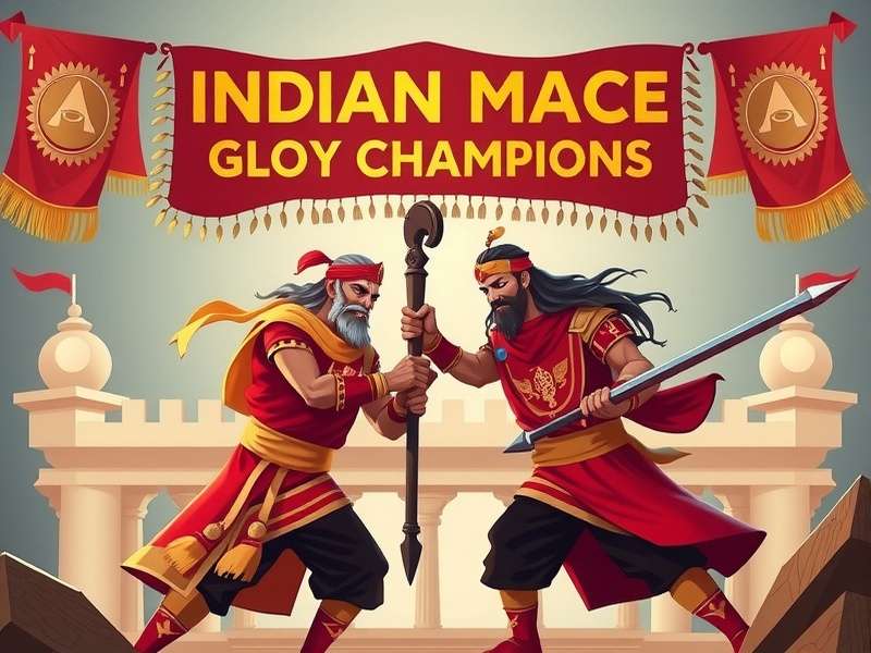 Indian Mace Glory Champions Community Event